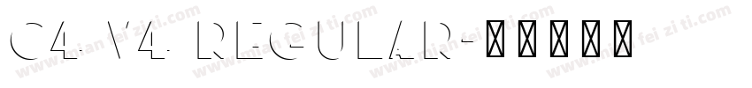 c4 v4 regular字体转换